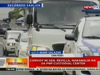 BT: Convoy ni Sen. Revilla, nakabalik na sa PNP custodial center