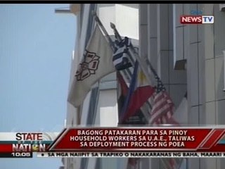SONA: Bagong patakaran para sa Pinoy household workers sa UAE, taliwas sa deployment process ng POEA