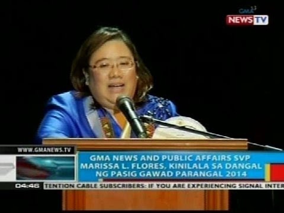 BP: GMA News and Public Affairs SVP Marissa Flores, kinilala sa Dangal ng Pasig Gawad Parangal 2014