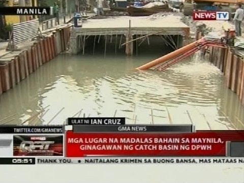 Mga lugar na madalas bahain sa Maynila, ginagawan ng catch basin ng DPWH