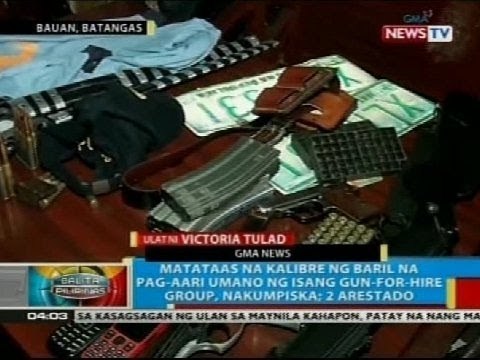 Matataas na kalibre ng baril na pag-aari umano ng isang gun-for-hire group, nakumpiska sa Batangas