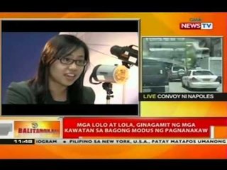 BT: Mga lolo at lola, ginagamit ng mga kawatan sa bagong modus sa pagnanakaw