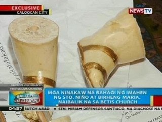 Mga ninakaw na bahagi ng imahen ng Sto. Niño at Birheng Maria, naibalik na sa Betis Church