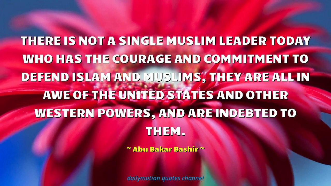 Abu Bakar Bashir Quotes #2