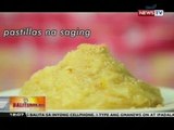 BT: Pastillas na saging, paboritong panghimagas ng mga magsasaka noong panahon ng kastila