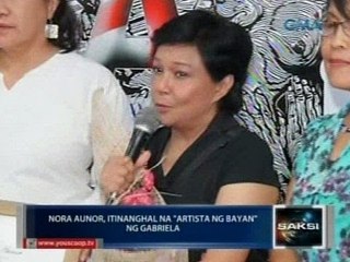 Nora Aunor, itinanghal na "Artista ng Bayan" ng Gabriela