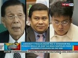 Umano'y paglalagak ng 5 senador ng pondo mula sa Dap sa mga Napoles NGO, iniimbestigahan na ng NBI