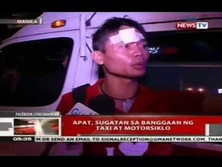 Apat, sugatan sa banggaan ng taxi at motorsiklo