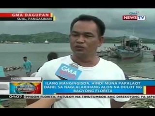 Ilang mangingisda sa Pangasinan, hindi muna papalaot dahil sa bagyong Florita