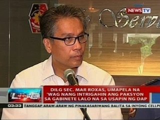 Mar Roxas, umapela na 'wag nang intrigahin ang paksyon sa gabinete lalo na sa usapan ng DAP