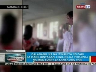 Dalagang ina na ipinahiya ng pari, hiniling na personal na mag-sorry sa kanya ang pari