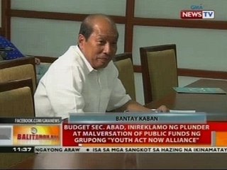 Budget Sec. Abad, inireklamo ng plunder at malversation of public funds