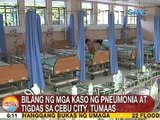 UB: Bilang ng mga kaso ng pneumonia at tigdas sa Cebu City, tumaas