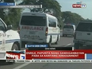 NTVL: Enrile, papunta nang Sandiganbayan para sa kanyang arraigment