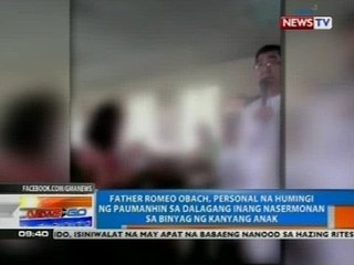 NTG: Father Romeo Obach, personal na humingi ng paumanhin