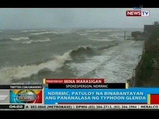 BP: NDRRMC, patuloy na binabantayan ang pananalasa ng Typhoon Glenda