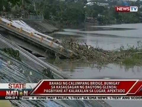 SONA: Bahagi ng Calumpang Bridge, bumigay sa kasagsagan ng bagyong Glenda