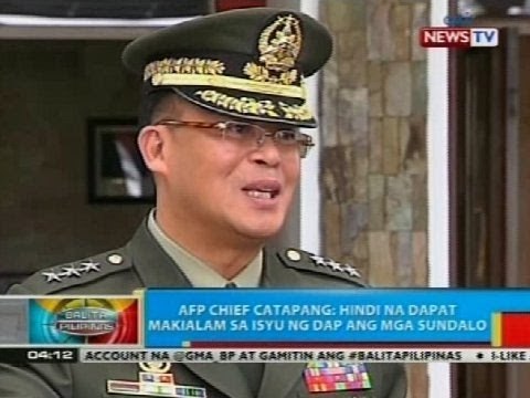 BP: AFP Chief Catapang: Hindi na dapat makialam sa isyu ng DAP ang mga sundalo