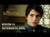 Muhteşem Yüzyıl Kösem 21.Bölüm - Şehzade Osman (İnternete Özel Teaser)