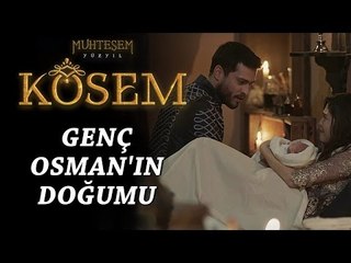 Muhteşem Yüzyıl: Kösem 10.Bölüm | Genç Osman’ın doğumu