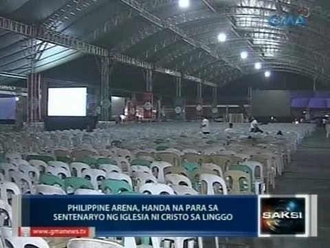 Saksi: Philippine Arena, handa na para sa sentenaryo ng Iglesia ni Cristo sa Linggo