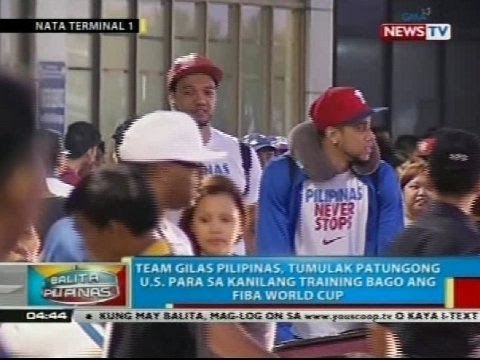 BP: Gilas Pilipinas, tumulak patungong U.S. para sa kanilang training bago ang Fiba World Cup