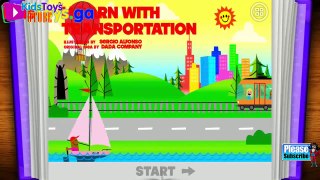 Kids Toys New -  I learn With Transportation - Educational Education - Videos games for