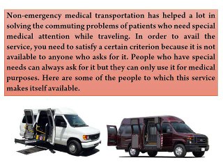 Who Is Eligible To Hire A Non-Emergency Transportation