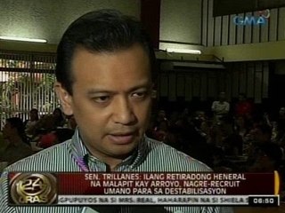 24 Oras: Sen. Trillanes: Ilang retiradong heneral sangkot sa destabilisasyon