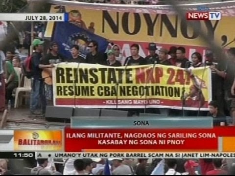 BT: Ilang militante, nagdaon ng sariling SONA kasabay ng SONA ni PNoy
