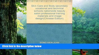 PDF [Download]  Skin Care and Body secondary vocational and technical schools nationwide beauty