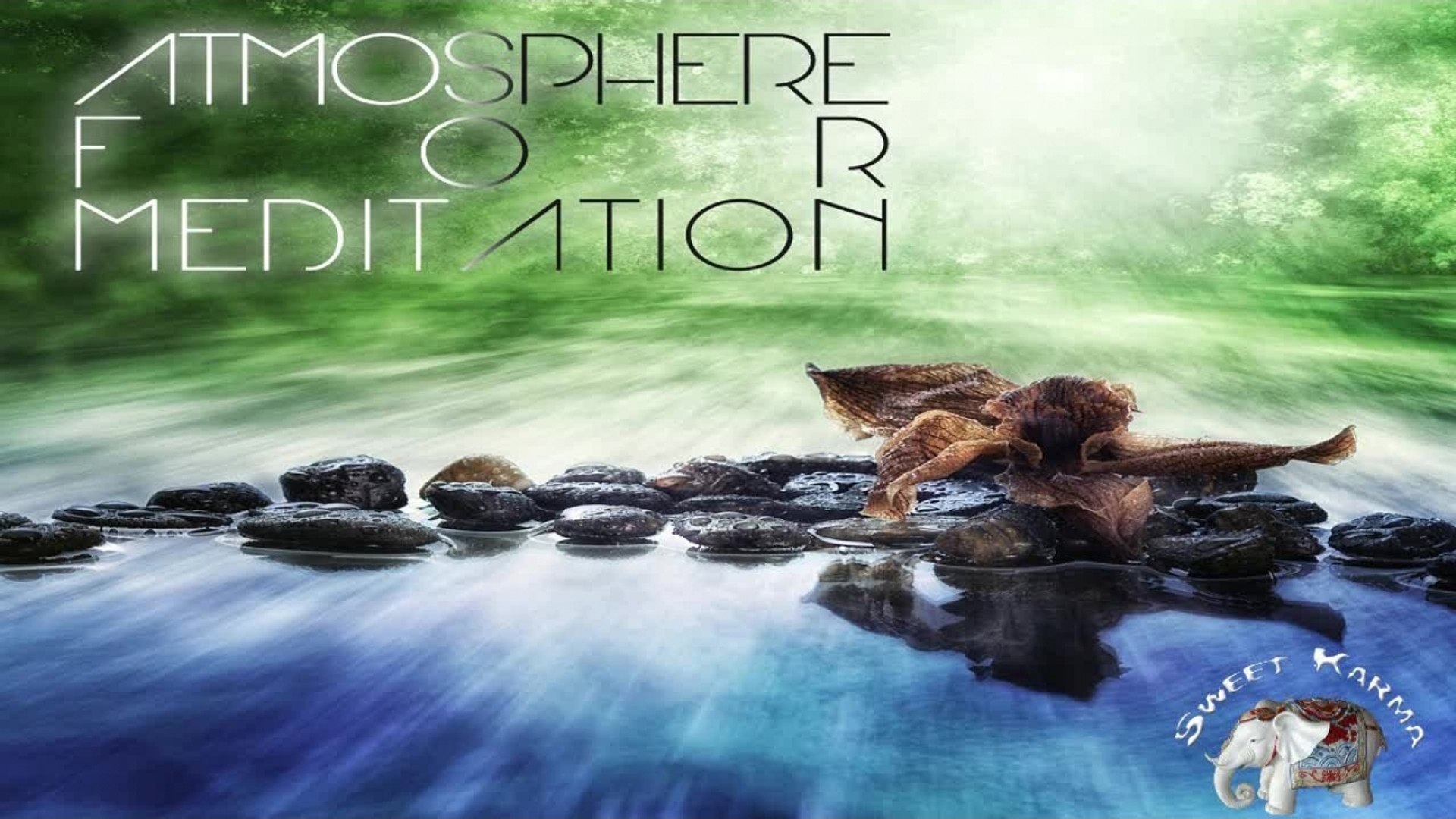 Various Artists - Atmosphere for Meditation - one hour