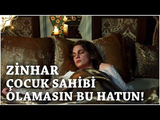 Muhteşem Yüzyıl Kösem Yeni Sezon 7.Bölüm (37.Bölüm) | Zinhar Çocuk Sahibi Olamasın Bu Hatun!