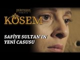 Muhteşem Yüzyıl: Kösem 13.Bölüm | Safiye Sultan'ın yeni casusu
