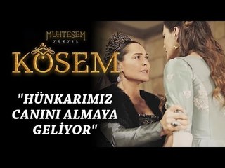 Muhteşem Yüzyıl: Kösem 12.Bölüm | "Hünkarımız canını almaya geliyor"