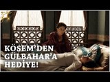 Muhteşem Yüzyıl Kösem - Yeni Sezon 8.Bölüm (38.Bölüm) | Kösem'den Gülbahar'a Hediye!