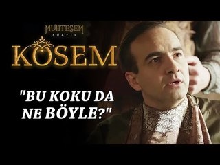 Muhteşem Yüzyıl: Kösem 9.Bölüm | "Bu koku da ne böyle?"