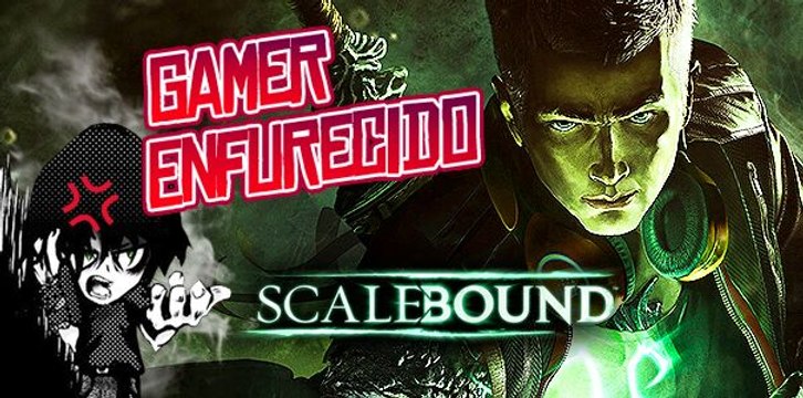 Gamer Enfurecido: Scalebound se cancela