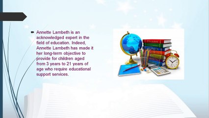 Annette Godfrey Lambeth, Believes Education Is A Universal Right