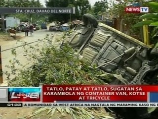 NTVL: 3 patay at 3 sugatan sa karambola ng container van, kotse at tricycle