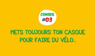 Elliot le pilote - Conseil#03 - Être prudent à vélo