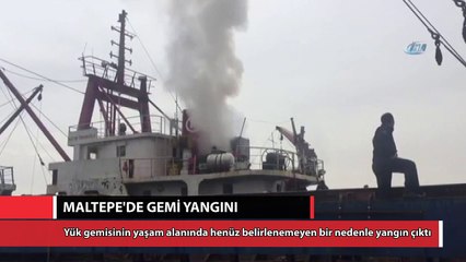 Maltepe’de gemi yangını
