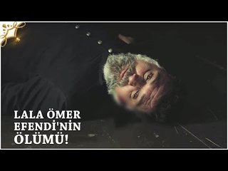Muhteşem Yüzyıl Kösem 30.Bölüm | Lala Ömer Efendi'nin ölümü!