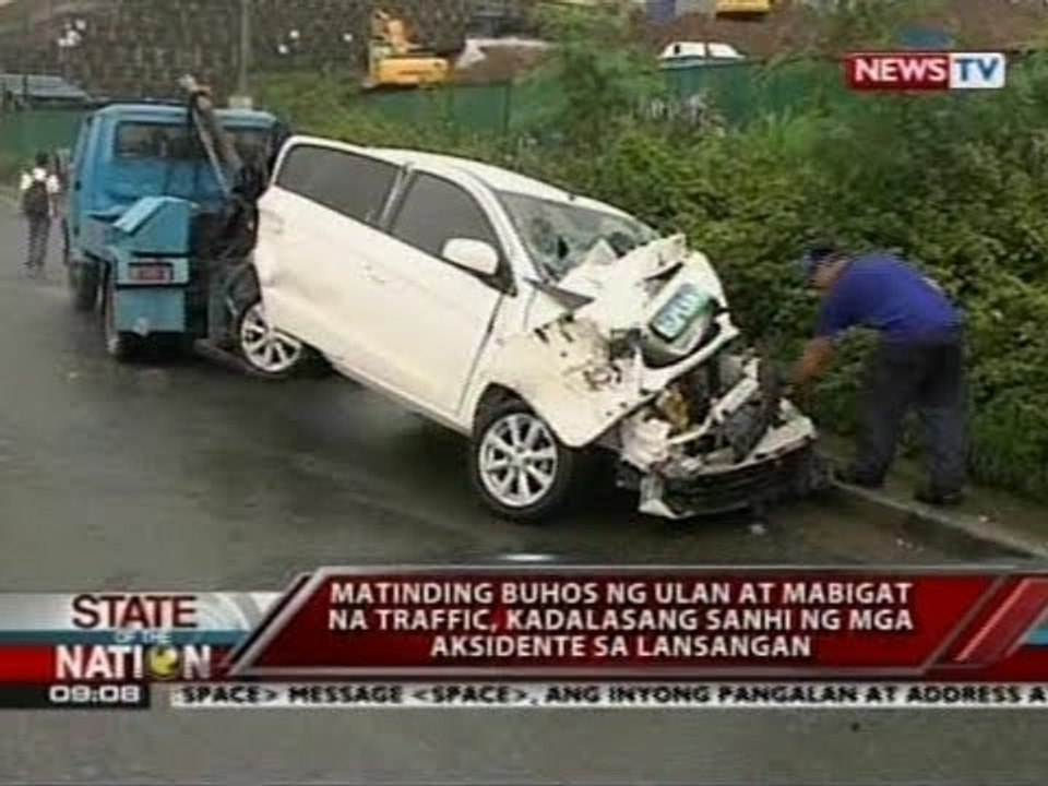 SONA: Matinding buhos ng ulan at mabigat na traffic, kadalasang sanhi ng mga aksidente sa lansangan
