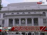 SONA: Rep. Fariñas, posibleng maghain ng impeachment complaint laban kay SC Sereno