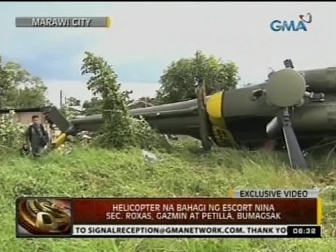 Helicopter na bahagi ng escort nina Sec. Roxas, Gazmin at Petilla, bumagsak sa Marawi, Lanao del Sur