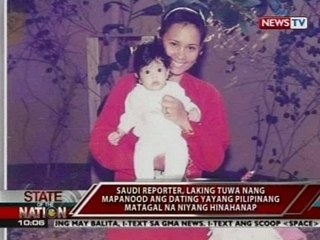 SONA: Saudi reporter, naluha nang makita sa TV ang Pinay na yaya pagkatapos ng 22 taon