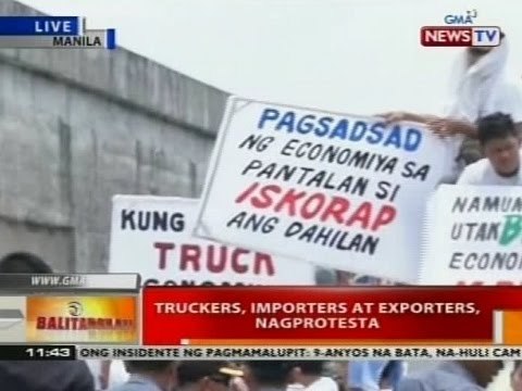 BT: Truckers, importers at exporters, nagprotesta