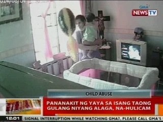 BT: Pananakit ng yaya sa isang taong gulang niyang alaga, na-hulicam
