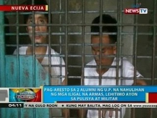 BP: Pag-aresto sa 2 alumni ng UP, lehitimo ayon sa pulisya at militar